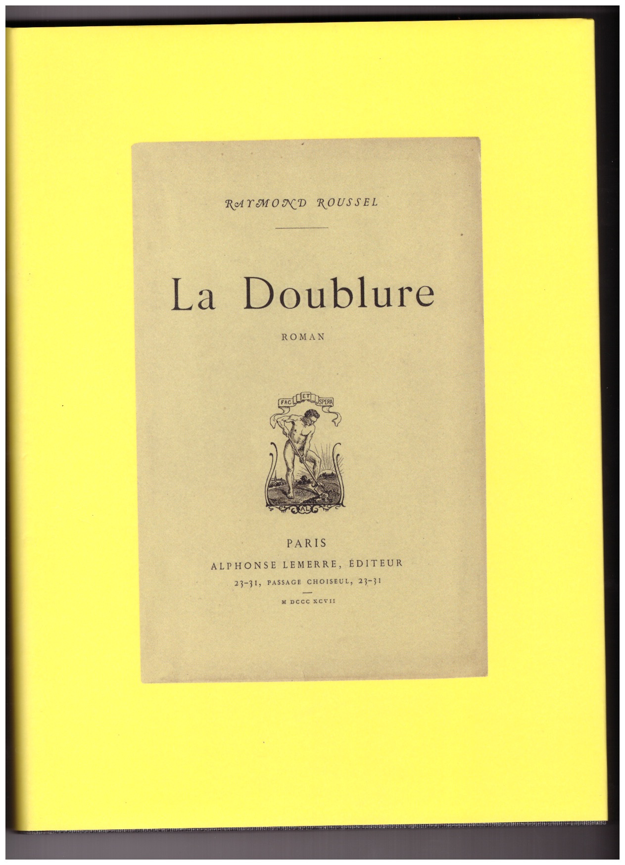 SANCHEZ, Michael - The Books and Life of Raymond Roussel